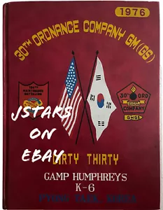 1976 PYONG TAEK, KOREA US ARMY 30TH ORDNANCE CO. GM (GS) CAMP HUMPHREYS YEARBOOK - Picture 1 of 3