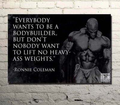 Ronnie Coleman Bodybuilding Motivational Quote Art Poster Print - Image 1 of 4
