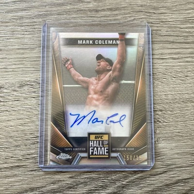 2024 TOPPS CHROME UFC MARK COLEMAN HALL OF FAME AUTOGRAPH REFRACTOR  🔥150/150🔥 - Image 1 of 2