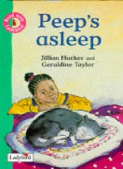 Peep's Asleep (Read with Ladybird) By Jillian Harker, Geraldine Taylor, Anthony - Image 1 of 1