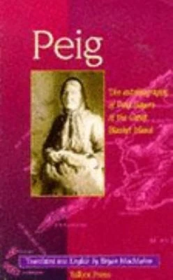 Peig: The Autobiography of Peig Sayers of the Great Blasket Island - Image 1 of 1