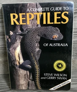 Complete Guide To Reptiles Of Australia 2nd Edition Steve Wilson Gerry Swan Book - Picture 1 of 14