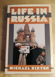 Life in Russia by Michael Binyon (1983, Hardcover) - Imagen 1 de 9