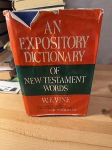 An Expository Dictionary of New Testament Words By W.e. Vine Pre Owned Hardback - Picture 1 of 5