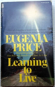 vntg 1976 pb Eugenia Price LEARNING TO LIVE Omnibus sammelt AUS EVANGELIEN ~ AKTEN - Bild 1 von 5