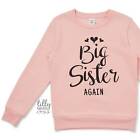Promoted To Big Sister Sweatshirt, Big Sister Announcement Jumper, Big Sister