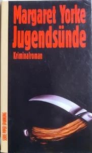 Jugendsünde Kriminalroman Yorke, Margaret: - Bild 1 von 1
