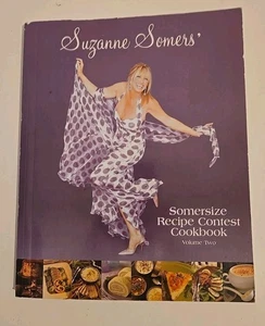 Suzanne Somers' Somersize Recipe Contest Cookbook Volume Two 2003 Paperback - Picture 1 of 3
