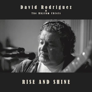 David Rodriguez and the Rhythm Chiefs Rise and Shine LP Vinyl NEW - Picture 1 of 1