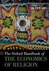 Rachel M Mccle The Oxford Handbook Of The Economics Of Reli Gebundene Ausgabe