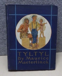 1920 Tyltyl Children's Book Alexander Teixeira De Mattos HC - Bild 1 von 7
