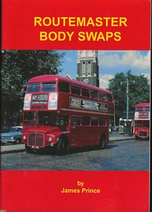 Routemaster Body Swaps - by James Prince - DTS Publishing 2004 - Picture 1 of 3