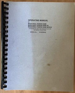 Mazak Mazatrol Fusion Operating Manual for Fusion 640M - M225 - Picture 1 of 6