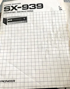 Pioneer SX-939 Stereo Receiver - Operating Manual Owner’s guide - Picture 1 of 5