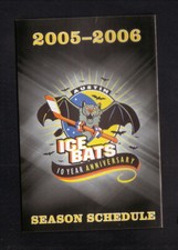 Austin Ice Bats--2005-06 Pocket Schedule--Bud Light--CHL