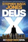 Deus X by Stephen Mack Jones Hardcover Book