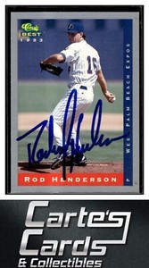 Rod Henderson 1993 Classic Best #278 Expos TTM/IP Signed Autographed