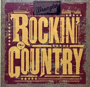 Rockin’ the Country By Wrangler (CD 2006) EXCELLENT / MINT CONDITION / FREE SHIP - Bild 1 von 3