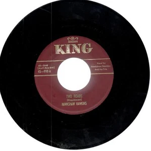 Hawkshaw Hawkins: Two Roads / Slow Poke, 7 in Record - Picture 1 of 2