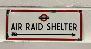 Underground Air Raid Shelter Enamel Sign. - Picture 1 of 3