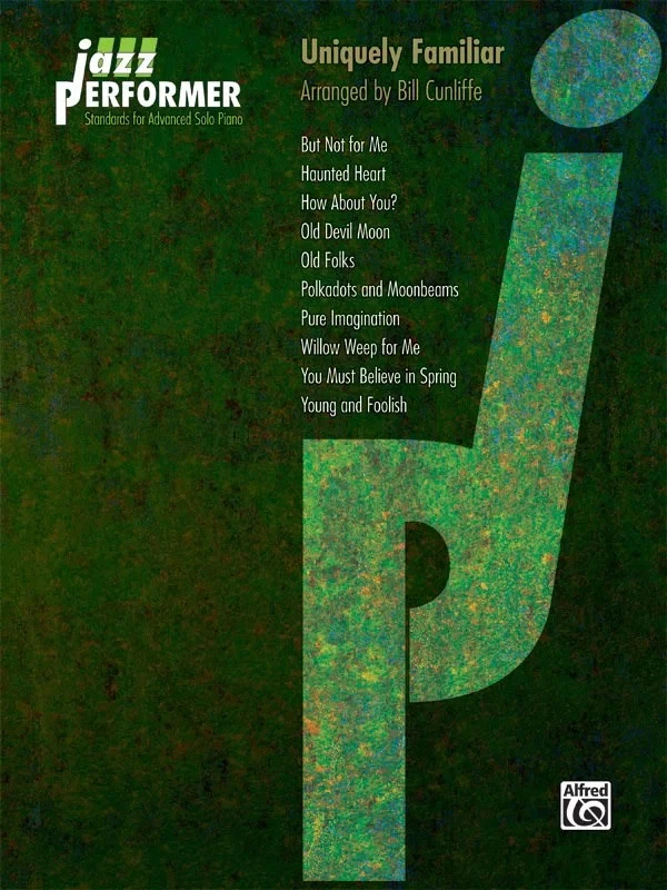 Jazz Performer: Uniquely Familiar: Standards for Advanced Solo Piano - Image 1 of 1
