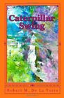 Caterpillar Swing: A Story Of Two Friends. la-Torre 9781442112223 New<|
