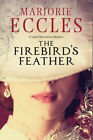 The Firebird's Feather Marjorie Eccles
