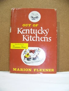 Out Of Kentucky Kitchens Cookbook by Marion Flexner Vintage HCDJ 1949 NICE! - Imagen 1 de 6