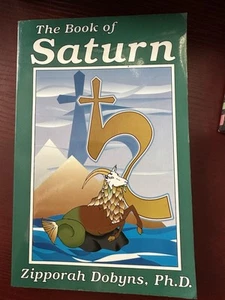 THE BOOK OF SATURN Zipporah. Dobyns 1997 1 Astrology Vintage RARE - Picture 1 of 7