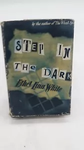 Step In The Dark Ethel Lina White 1946 1st Books First Ed. Mystery Suspence Book - Picture 1 of 9