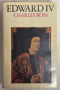 Vintage Edward IV by Charles Ross 1974 Hard Cover, Library Cover - Picture 1 of 12