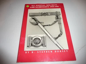U.S. KAMPFNETZGÜRTEL UND BANDOLIERE: 1903-1981 - Dorsey - PB 1993 - KOSTENLOSER VERSAND - Bild 1 von 7