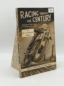 Racing Through the Century G.S. Davison Softcover Motorcycle Sport Memoir Racing - Imagen 1 de 3