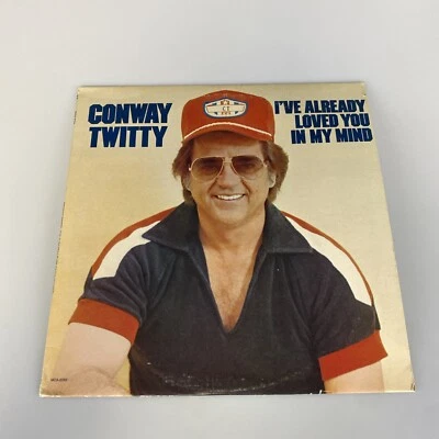 Conway Twitty "I've Already Loved You In My Mind" 1977 Vinyl LP, MCA-2293 - Image 1 of 4