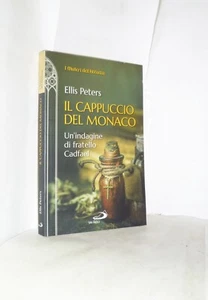 I MISTERI DELL'ABBAZIA - ELLIS PETERS - IL CAPPUCCIO DEL MONACO SAN PAOLO LIBRO - Picture 1 of 3