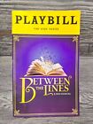 Between The Lines, Playbill, July 2022, Tony Kiser Theatre