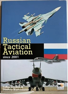 Russische taktische Luftfahrt seit 2001 Hikoki - Yefim Gordon & Dmitriy Komissarov - Bild 1 von 1