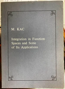 (Matematica) M. Kac - INTEGRATION IN FUNCTION SPACES AND SOME OF ITS APPLICATION - Imagen 1 de 1