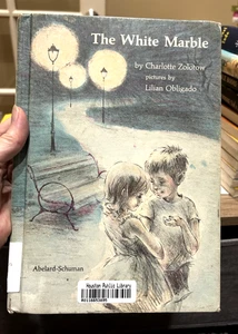 THE WHITE MARBLE hc 1963 1stCharlotte Zolotow Lilian Obligado - Picture 1 of 9