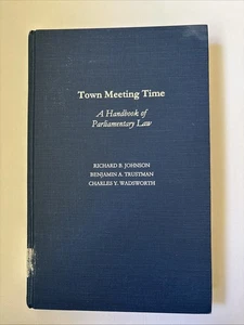 2001 Mass Moderators Assoc Town Meeting Time Handbook of Parliamentary Law Book - Picture 1 of 12
