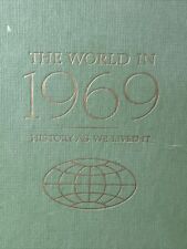 The World In 1969 History As We Lived It South Bend Tribune Associated Press