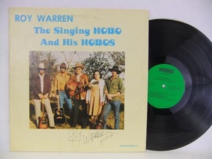 Roy Warren The Singing Hobo 70s Signed Hobo Records HR 112 Jonesboro AR Country - Picture 1 of 5