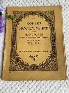 Método práctico Kohler de colección para pianoforte, op. 249-G. Schirmer, inc bilingüe - Imagen 1 de 12