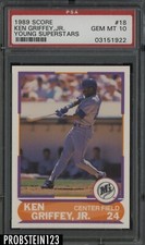 1989 Score Young Superstars #18 Ken Griffey Jr. Mariners RC Rookie HOF PSA 10