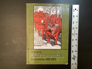Return to Olive Branch Excavations 2002-2005 Gramly w/ Map & Foldout Signed - Imagen 1 de 19