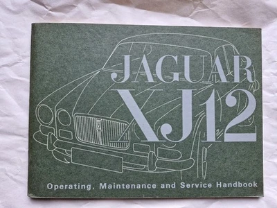 1972 Owners Handbook for the Jaguar XJ12 Series 1. Genuine Jaguar publication. - Image 1 of 4