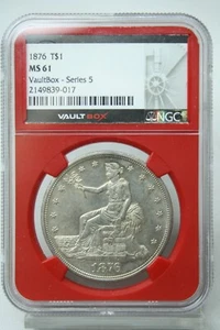 1876 $1 Silver Trade Dollar VaultBox Series 5 NGC MS 61 #9017 - Picture 1 of 4