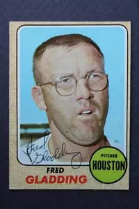 Houston Astros Star Fred Gladding signed / autographed 1968 Topps baseball card- - Picture 1 of 1