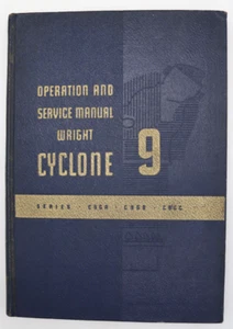 1943 Zweiter Weltkrieg Wright Cyclone 9 Flugzeugmotoren Handbuch Abbildung. 1. Aufl. 103 Stck. - Bild 1 von 11