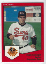 1989 Hagerstown Suns (Double A-Baltimore Orioles) Craig Faulkner